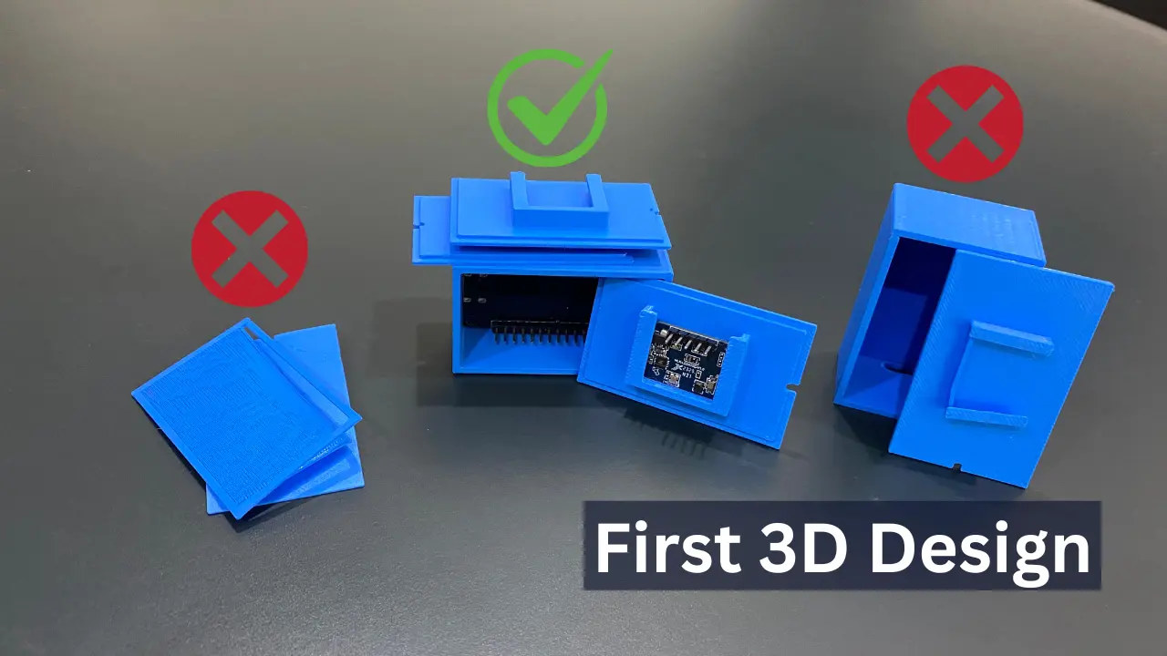 Three blue 3D-printed electronic enclosures are displayed on a black surface. The left and right designs are marked with red Xs, indicating failure, while the center design has a green checkmark, showing success. The left enclosure is broken apart, the right one has poor fitting, and the center one fits components well and is properly assembled. Text at the bottom reads: "First 3D Design."